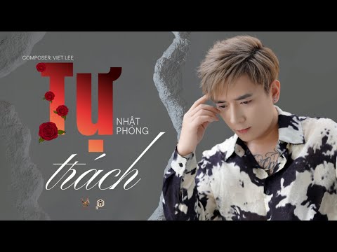 Tự trách - Nhật Phong