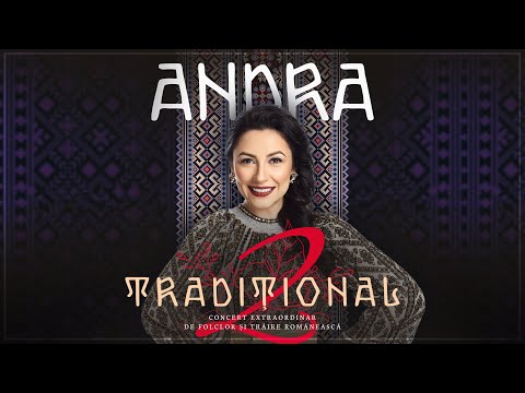 Andra - TRADITIONAL 2 (Concert Extraordinar de Folclor si Traire Romaneasca la Sala Palatului)