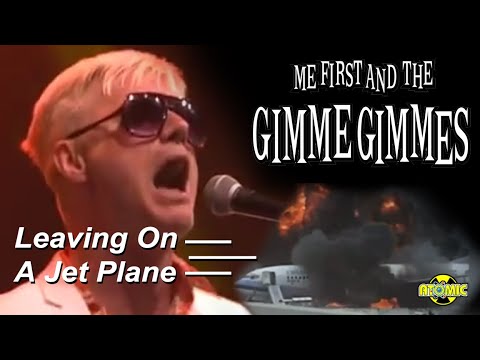Me First And The Gimme Gimmes - Leaving On A Jet Plane (Music Video)