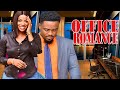 OFFICE ROMANCE//NEWLY RELEASED 2023 NOLLYWOOD MOVIES//ANN TOO SWEET,FRANCES BEN.