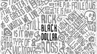 07. Rick Ross Ft. Anthony Hamiltion - Icon (Black Dollar)