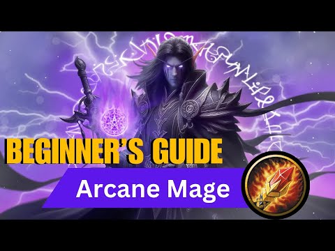 Arcane Mage Season 3 M+ Beginners Guide | The War Within WoW Guide