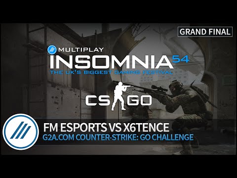 FM eSports vs x6tence - Insomnia54 - CSGO - Grand Final!