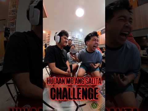 HULAAN MO ANG SALITA CHALLENGE