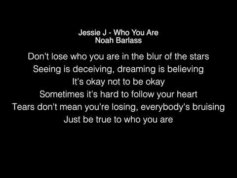 Noah Barlass - Who You Are Lyrics (Jessie J) The Four