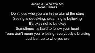 Noah Barlass - Who You Are Lyrics (Jessie J) The Four