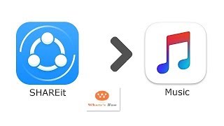 How to transfer Music from SHAREit to iTune iPhone Music library