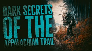 Disturbing Secrets of The Appalachian Trail video