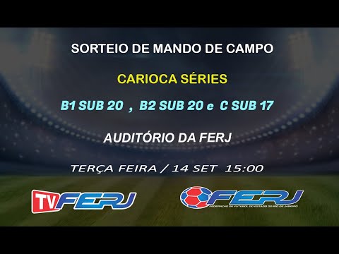 Sorteio de Tabela  - Séries B1 Sub 20, B2 Sub 20 e C Sub 17