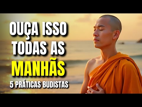 5 TÉCNICAS BUDISTAS PARA COMEÇAR CADA MANHÃ