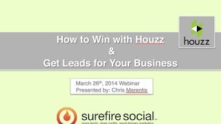 How to Win with Houzz & Get Leads for Your Business - Houzz Webinar