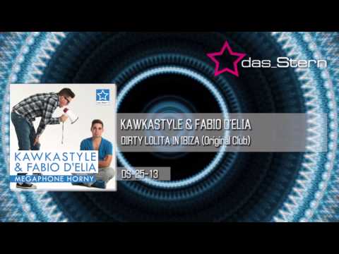 Kawkastyle & Fabio D'Elia  "Dirty Lolita In Ibiza" (Original Mix) DS-DA25-13