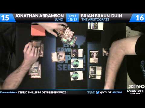 SCGPHL - Standard - Round 1b - Jonathan Abramson vs Brian Braun Duin