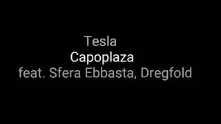 Tesla Capoplaza ft. Sferraebasta Drefgold