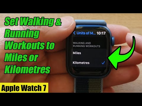 Apple Watch 7: How to Set Walking & Running Workouts to Miles or Kilometres
