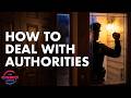 How to Deal With Authorities