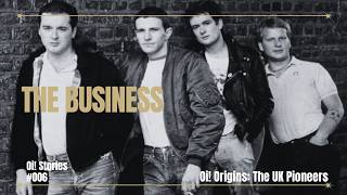 The Story of The Business (1979) | Oi! Stories