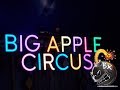 The Big Apple Circus 2018