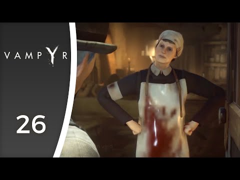 Where is Nurse Dorothy? - Let's Play Vampyr #26