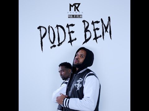 Mark Delman - Pode Bem Prod by.Felino (Video Official)
