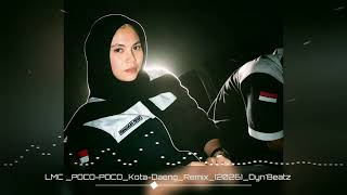 Download lagu LMC™_POCO-POCO_Kota-Daeng_Remix_(2026)Dyn'Beatz  mp3
