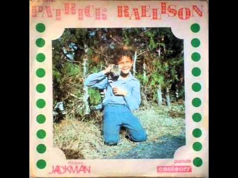 Patrick Raelison - Papa Donne A Moins L'argent Po Aller La Fete (vinyl)