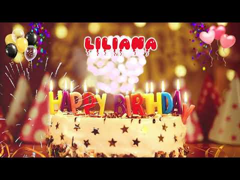 LILIANA Happy Birthday Song – Happy Birthday to You
