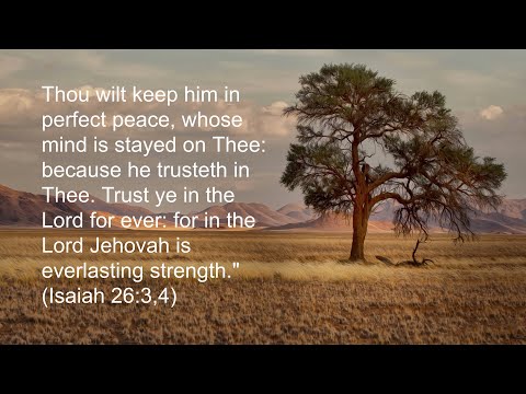 Thou wilt keep him in perfect peace - Martha Reed Garvin