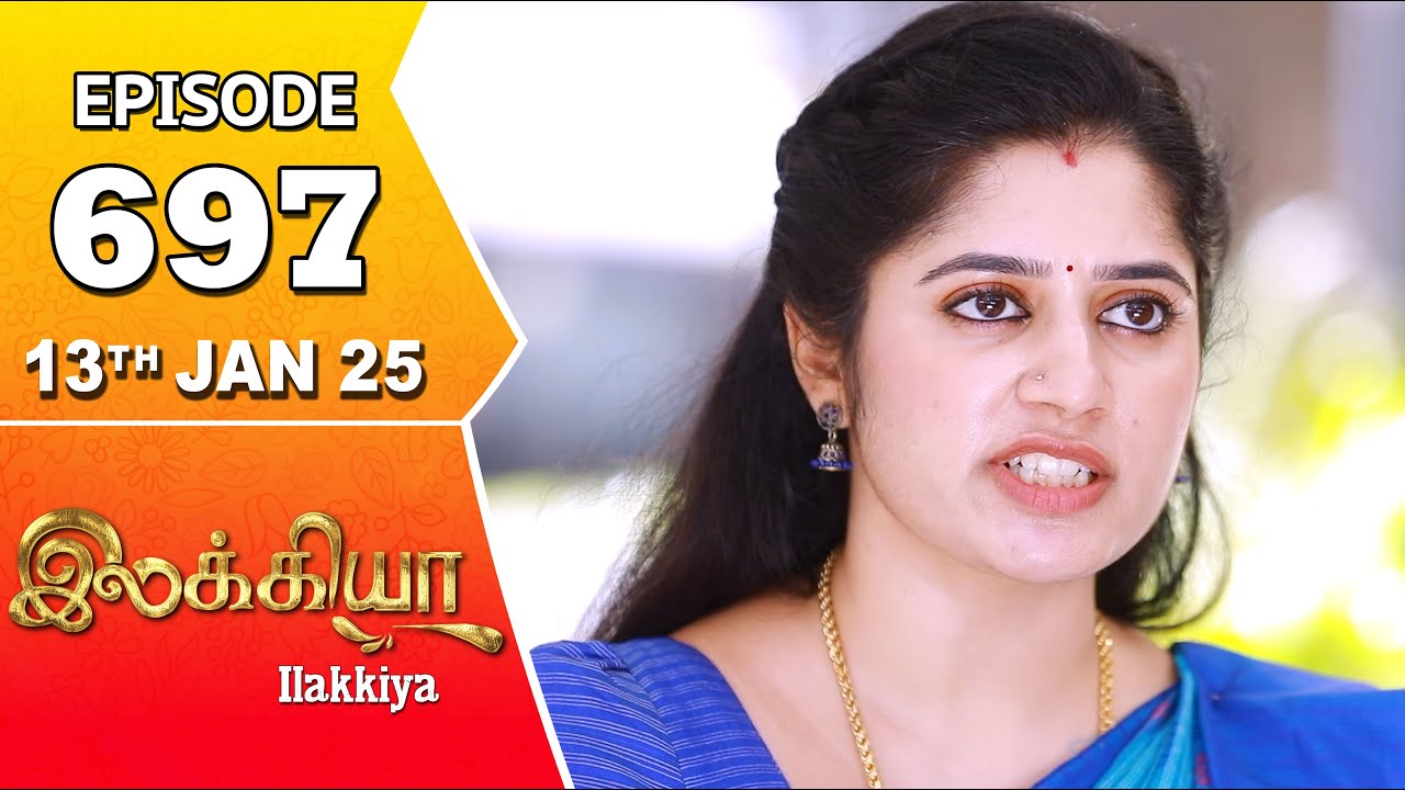 Ilakkiya Serial | Episode 697 | 13th Jan 2025 | Shambhavy | Nandan | Sushma Nair