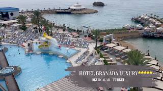 Hotel Granada Luxury Resort⭐⭐⭐⭐⭐🌴 Luxus, Sonne, Strand und Erholung an der Türki