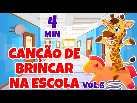Canção de Brincar na Escola Vol. 6 - Giramille 4 min | Desenho Animado Musical