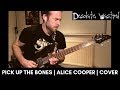 Pick Up The Bones | Alice Cooper Cover