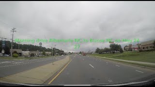 NORTH CAROLINA BACKROADS - Morning drive Albemarle NC to Biscoe NC on Hwy 24 27 -ASMR