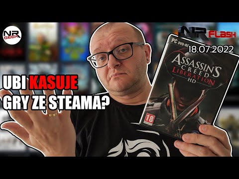 UBI kasuje gry ze Steama? - NRFlash (18.07.2022)