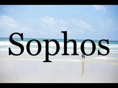How To Pronounce Sophos🌈🌈🌈🌈🌈🌈Pronunciation Of Sophos