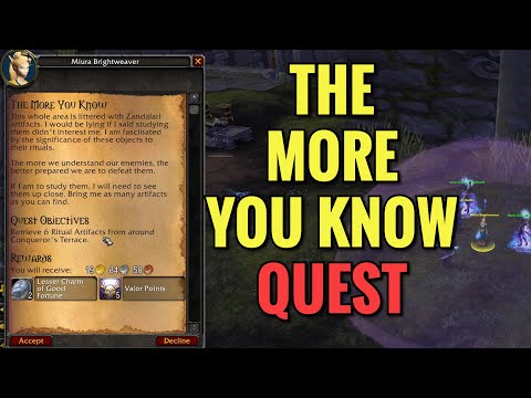 The More You Know Quest (WoW MOP)