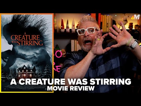 A Creature Was Stirring (2023) Movie Review