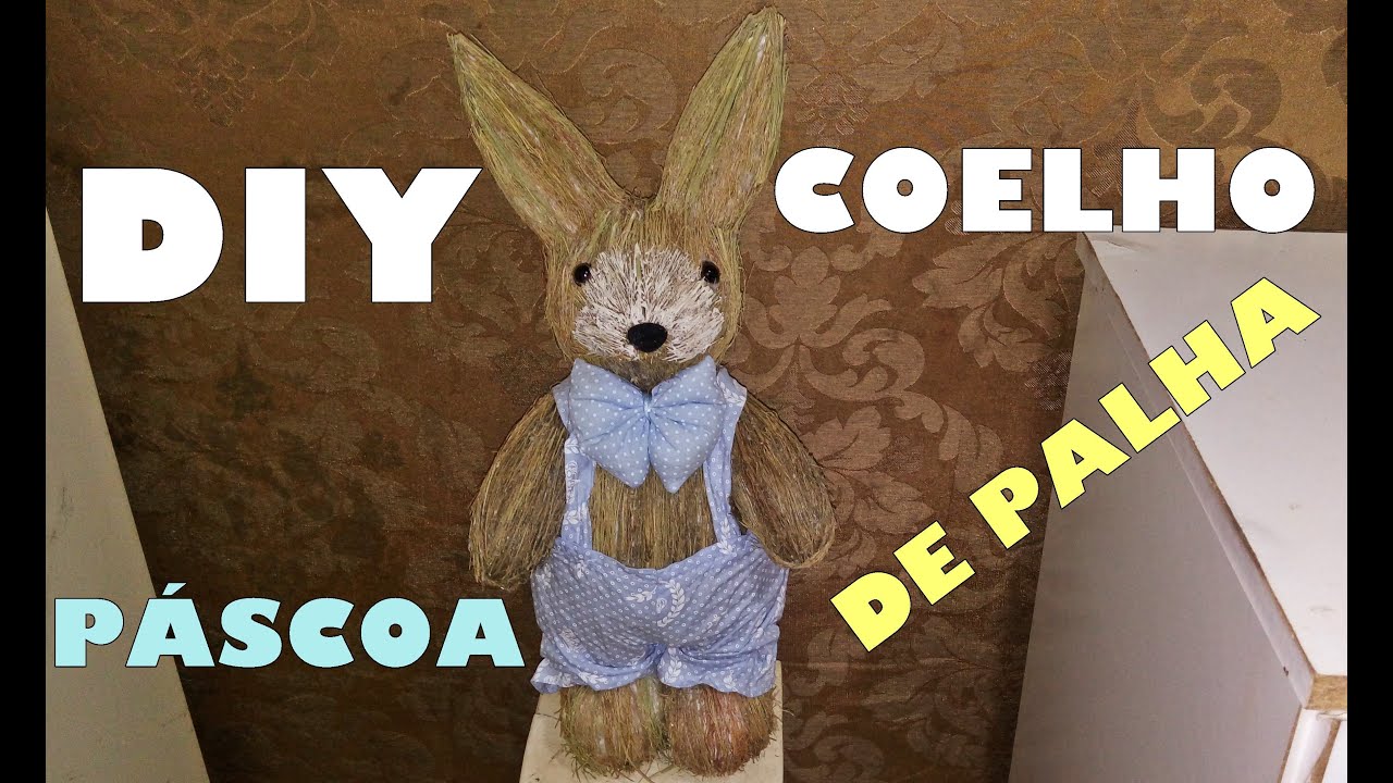 COELHO DE PALHA! DIY PÁSCOA