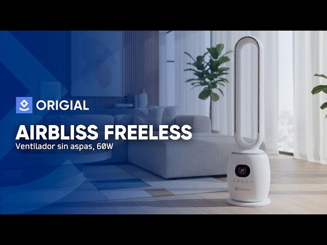 Origial AirBliss Freeless, Ventilador sin aspas, 60W, blanco video