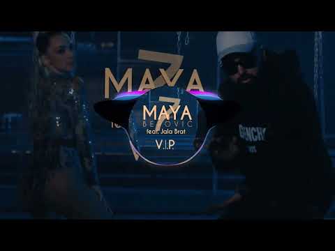 Maya Berovic feat. Jala Brat - V.I.P. (LOUD SOUND)