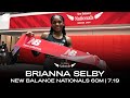 Brianna Selby Sets 60m New Balance Nationals Indoor Record in 7.19 | Race Breakdown