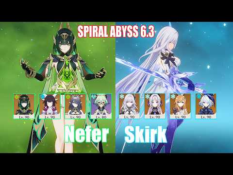 C0 Nefer & C0 Skirk | Spiral Abyss 6.3 | Genshin Impact