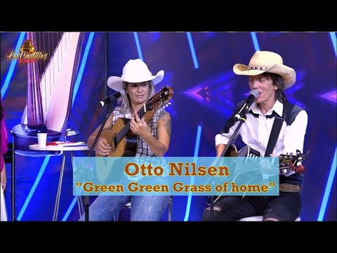 Green Green Grass of Home - (Otto Nilsen no programa Los Castillos show)
