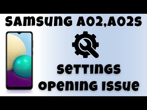 Samsung A02,A02s settings problem | settings keeps stopping samsung