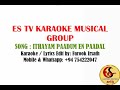 ITHAYAM PAADUM EN PAADAL TAMIL KARAOKE