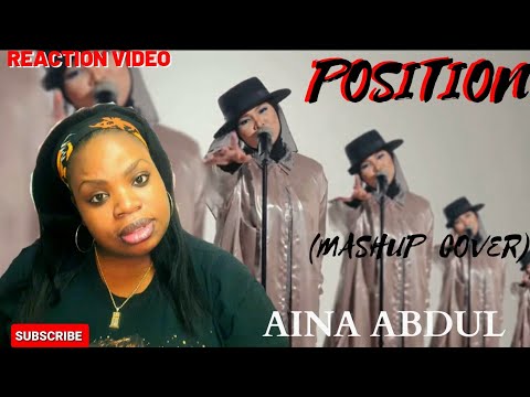 Ariana Grande Positions (Mashup cover)- Aina Abdul (Reaction Video)