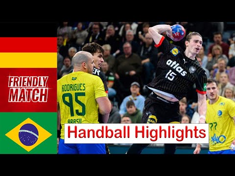 Germany Vs Brazil Handball Highlights Friendly Match 2025