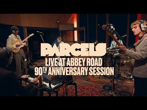 Parcels - Live At Abbey Road - 90th Anniversary Session