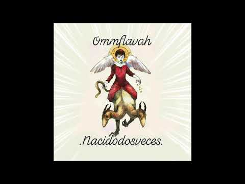 OMMFLVVVH. N-3 su cara.(NACIDODOSVECES) E.p