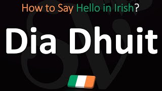 Download lagu How to Say HELLO in Irish How to Pronounce Dia Hui... mp3
